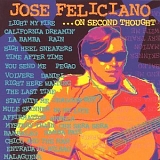 Jose Feliciano - ...On Second Thought  Disc 1