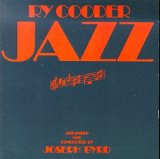 Ry Cooder - Jazz / Bop Till You Drop