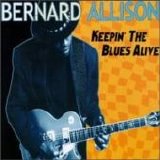 Bernard Allison - Keepin' The Blues Alive   @192