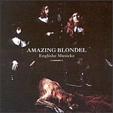 Amazing Blondel - Englishe Musicke