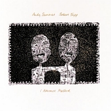 Andy Summers & Robert Fripp - I Advance Masked