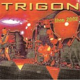 Trigon - Burg Herzberg Festival 2002