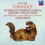 Sutherland, Pavarotti, Caballe, London Philharmonic Orchestra - Zubin Mehta - Turandot