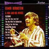 Elmer Bernstein - A Man and His Movies