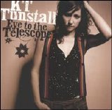 KT Tunstall - Eye to the Telescope