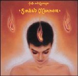 Sinéad O'Connor - Faith and Courage