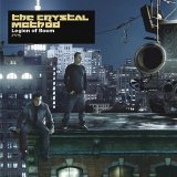 The Crystal Method - Legion Of Boom