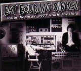Residents - Eat Exuding Oinks! Ralph Records' 1977 Radio Special