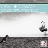 Davide Cabassi - Dancing with the Orchestra