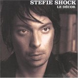 Stefie Shock - Le Décor