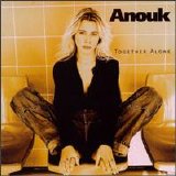 Anouk - Together Alone