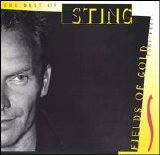 Sting - Fields Of Gold: The Best Of Sting 1984-1994