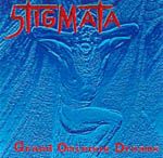 Stigmata - Grand Ominous Dreams