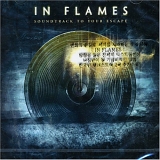 In Flames - Soundtrack To Your Escape