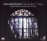 Sergei Rachmaninov - All-Night Vigil