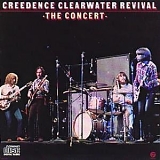 Creedence Clearwater Revival - The Concert