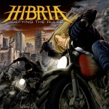 HIBRIA - Defying The Rules