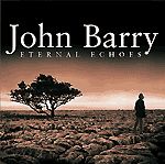 Barry, John - Eternal Echoes