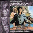 Jerry Goldsmith - Caboblanco