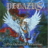 Pegazus - The Headless Horseman