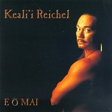 Keali`i Reichel - E O Mai