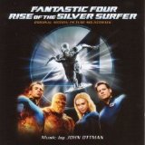 John Ottman - Fantastic Four: Rise Of The Silver Surfer