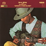 Eric Bibb & Needed Time - Spirit & The Blues