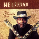 Mel Brown - Blues - A Beautiful Thing