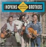 The Hopkins Brothers - Joel, Lightnin' & John Henry