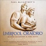 Paul McCartney and Carl Davis - Liverpool Oratorio