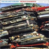 Velvet Crush - Heavy Changes