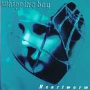 Whipping Boy - Heartworm