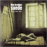 Suede - Dog Man Star