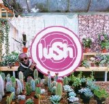 Lush - Lovelife