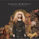 Loreena McKennitt - The Mask and Mirror