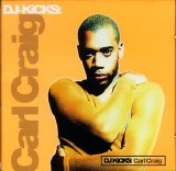 Various artists - DJ Kicks - Carl Craig