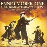 Soundtrack - Ennio Morricone: The Legendary Italian Westerns