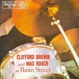 Clifford Brown, Max Roach - At Basin Street
