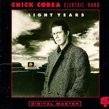 Chick Corea Elektric Band - Light Years