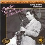 Charlie Barnet, Charlie Barnet & His Orchestra - Drop Me Off In Harlem