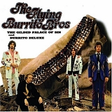 Flying Burrito Brothers - The Gilded Palace Of Sin