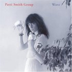 Smith, Patti - Wave