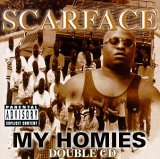 Scarface - My Homies (Disc 2)