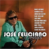 JosÃ© Feliciano - Jose Feliciano Y Amigos