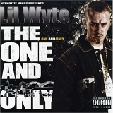 Lil Wyte - The One And Only