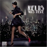 Kelis - Kelis Was Here