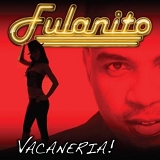 Fulanito - Vacaneria