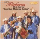 Los Rieleros del Norte - Con Sus Mejores Exitos