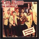 Los Baron de Apodaca - Canciones de Pegue