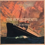 Replacements - All For Nothing